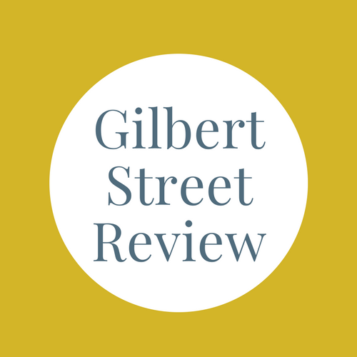 Gilbert Street Review